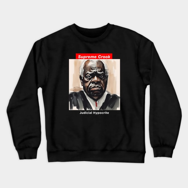 Clarence Thomas: Supreme Crook on a Dark Background Crewneck Sweatshirt by Puff Sumo